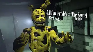 [SFM] 5AM AT FREDDY'S 24-25 for @SpringErorr83
