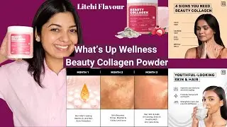 Unlock Radiant Skin with What's Up Wellness Beauty Collagen : The Secret To Timeless Glow