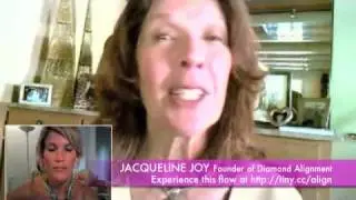 Get in the flow! Diamond Alignment Experience | Jacqueline Joy, Founder