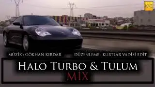 Kurtlar Vadisi - Halo Turbo & Tulum Mix