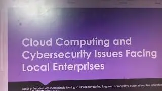 Cloud Computing and Cybersecurity Issues Facing Local Enterprises