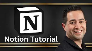 Notion Tutorial for Beginners in 2024! (Full Guide)