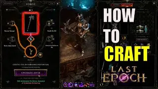 Last Epoch How to Craft 101