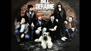 Bill Deraime - C'est dur (Boogie)