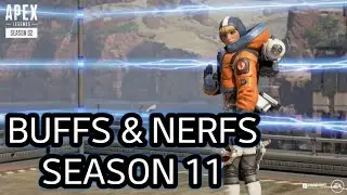 Apex Legends Season 11 Buffs & Nerfs (Apex Legends)