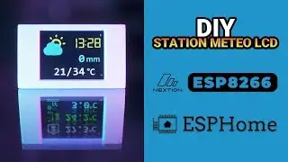 HASSIO - DIY - ESPHome - Nextion - WeMos D1 Mini - ESP8266 - Station Multi-Météo-LCD - Domotique