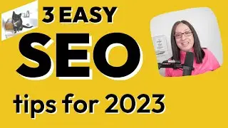3 Easy SEO Tips for 2023 You Need to Start Doing | SEO for beginners