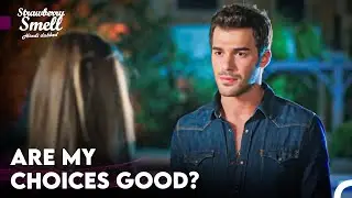 The Most Exclusive Burak Scenes - Strawberry Smell