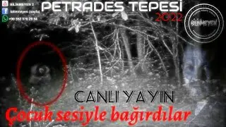 PETRADES TEPESİ CANLI VAKA