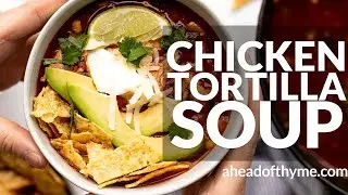 Chicken Tortilla Soup