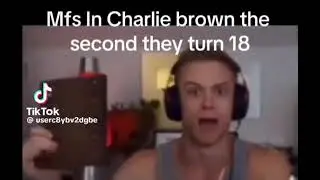 Charlie Brown when he turns 18