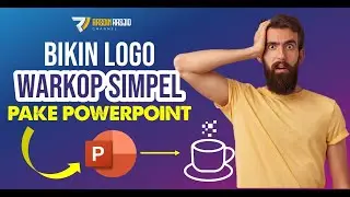 TUTORIAL DESAIN LOGO WARKOP DENGAN POWERPOINT