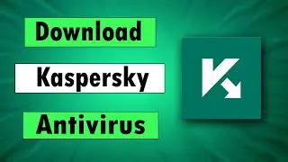 How to Download Kaspersky Antivirus 2026 | Kaspersky Free Antivirus |  kaspersky free