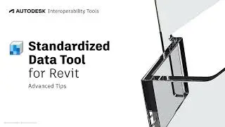 Standardized Data Tool for Revit - Advanced Tips