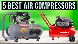 Top 5 Best Air Compressors 2024 | Review
