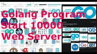 Golang Program to Start 10000 Web Server
