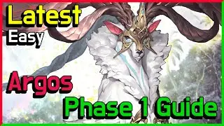 Latest Argos phase 1 Guide