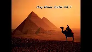 Deep House Arabic Vol 2 - Istanbul - Consoul Trainin & Jayworx - Radio Remix