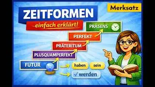 Zeitformen Grundlagen