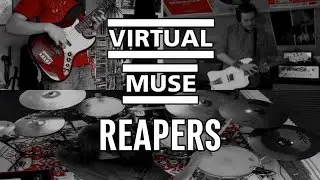 Virtual Muse - Reapers (Band Cover)
