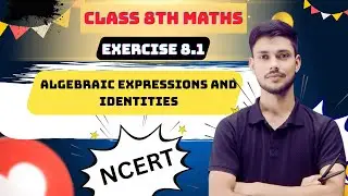 Class 8th maths l Exercise 8.1 l chapter 8 l Algebraic expression and identities l Ncert