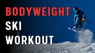 20-Minute Bodyweight Ski Workout: Leg Strength & Cardio Endurance