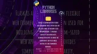 Python Libraries - Flask