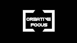 Creative Focus -  Photography Techniques