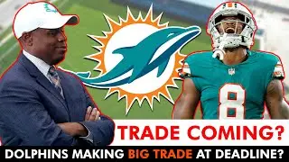 🚨BIG MOVE COMING: Dolphins Making BIG Trade At The NFL Trade Deadline?