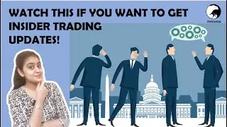 Where can you find Insider Trading Updates? MUST WATCH if you want to know!