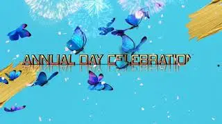 Annual Day Celebration Video | Intro video for Annual Day