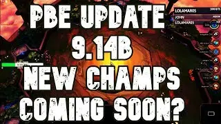 PBE UPDATE : 9.14b TEAMFIGHT TACTICS - NEW CHAMPS COMING SOON?