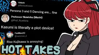 The Insane World of Persona Hot Takes