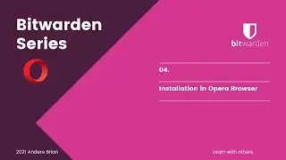 04. How to Install Bitwarden Extension on Opera