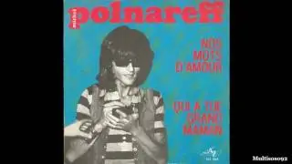 Michel Polnareff - Nos mots d'amour (1971)