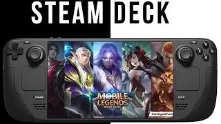 Mobile Legends on Steam Deck with full game-play