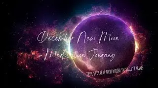 December New Moon Guided Meditation | 2022