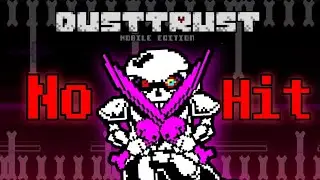 [No Hit] Dusttrust X - phase 1 (mobile build)
