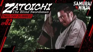 【English Dubbed】ZATOICHI: The Blind Swordsman Season 1 Full Episode 2 | SAMURAI VS NINJA