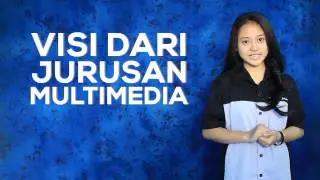Profile Jurusan Multimedia - Animasi SMK SAHID JAKARTA