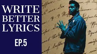 Learning Melody from the Weeknd - How to Write Better Songs Ep.5