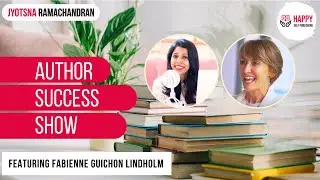 Fabienne Lindholm: How Her Book Launched a Thriving Coaching and Speaking Career|Author Success Show