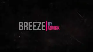 BREEZE (Original Mix)