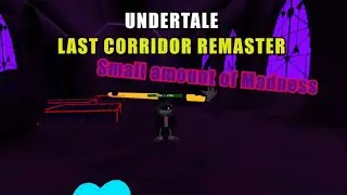 Undertale: Last Corridor Remaster | Hyper Dust Sans Gameplay.