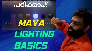 Maya Basic Lighting For beginners Malayalam Tutorial 
