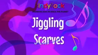 Jiggling Scarves - songs for presechoolers using scarves
