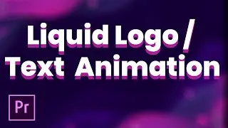 Text Reveal Effect | Liquid Text Title Animation | Premiere Pro CC