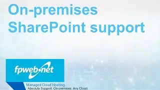 On-Premises SharePoint Support