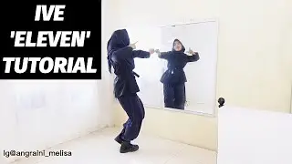 IVE 아이브 - 'ELEVEN' Dance Tutorial (Hijab Dance Cover by Camel)