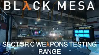BMbtRCNH Bonus Video: Black Mesa Sector C Weapons Testing Range